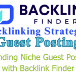 Finding Niche Guest Posts with Backlink Finder